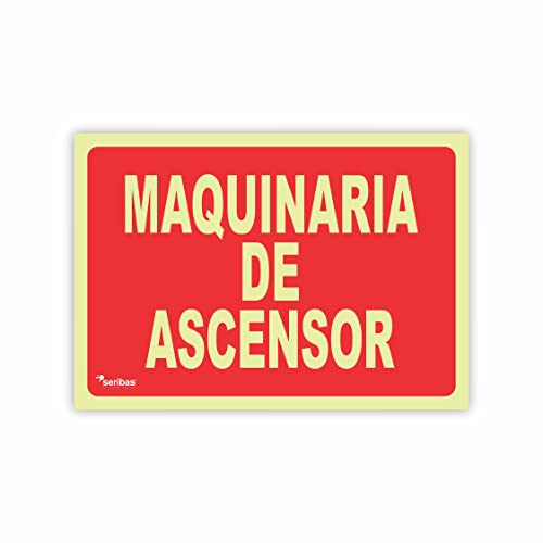 Seribas Señal Maquinaria de Ascensor, Fotoluminiscente - Clase B - Cartel PVC 0,7 mm - Tamaño A4 21 x 30 cm Homologada - Señal Contra Incendios - Para Interior o Exterior.