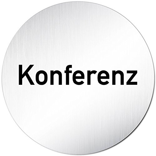 Türschilder24 XXL Türschild • Ø 100 mm rund • Schild Konferenz • aus veredeltem Aluminium Vollmaterial • geschliffene Edelstahloptik • 100% Made in Germany