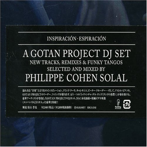 Gotan Project DJ Set