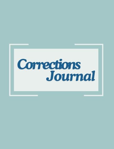 Dance Corrections Journal: Blue Cover: A Must Have For Your Year-Round Training