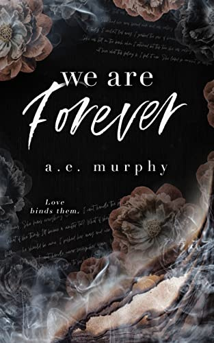 FOREVER: We Are Forever (Taboo Romance - Brother-in-Law) (The Broken Trilogy Book 3)