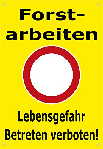 Absperr-Plane Absperr-Banner - Forst-Arbeiten Lebensgefahr Betreten verboten - 450x650mm mit Ösen – P00001-003-C - stabile PVC Werbe-Plane Werbe-Banner +++ in 4 Varianten erhältlich