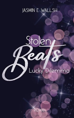 Stolen Beats: Lucky Dilemma