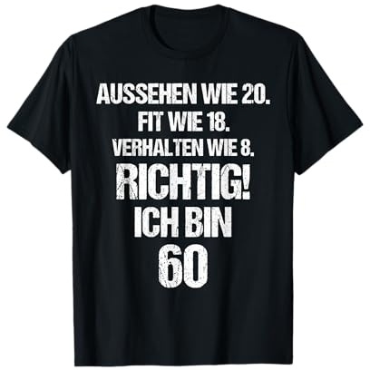 60. Geburtstag Mann Frau TShirt 60 Jahre Spruch Lustig 60 T-Shirt