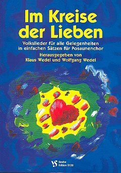 Im Kreise der Lieben: Volkslieder für Posaunenchor