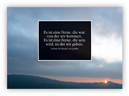 Kartenkaufrausch Stilvolle Trauerkarte mit Abendrot und Zitat: Es ist eine Ferne, die war, von der wir kommen. Es ist eine Ferne, die sein wird. – edle Beistandskarte um zu kondolieren
