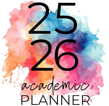 2025–2026 Academic Planner: Monthly & Weekly Organizer for Teachers, Students, and Families