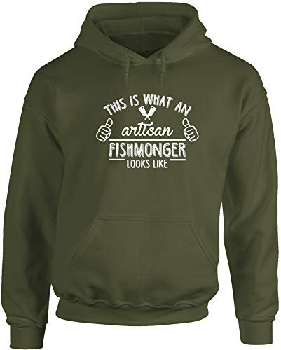 Hippowarehouse This is What an Artisan Fishmonger Looks Like Unisex Hoodie Hooded top (Specific Size Guide in Description) Olive Green