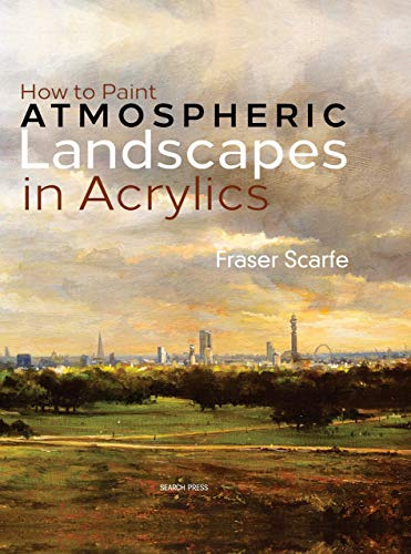 How to Paint Atmospheric Landscapes in Acrylics