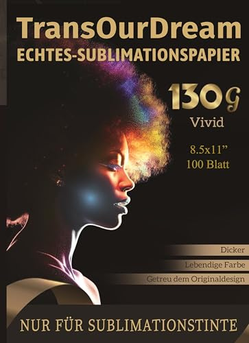 TransOurDream 100 Blatt 130g/m², 8,5x11 Zoll Sublimationspapier für Sublimationsdrucker Transferfolie für T-Shirts,Sublipapier Tassen und Sublimationsrohlinge,NUR mit Sublimationstinte kompatibel