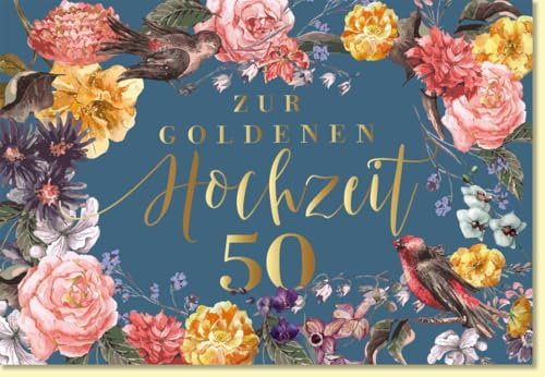 Gutsch Verlag Glückwunschkarte goldene Hochzeit 50 Jahre edle Doppelkarte mit Blumen und Vögeln florales Design Jubiläumskarte Hochzeitskarte - mit Umschlag