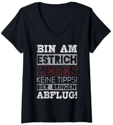 Damen Bier Bringen Bodenleger Estrichleger Estrich Legen T-Shirt mit V-Ausschnitt