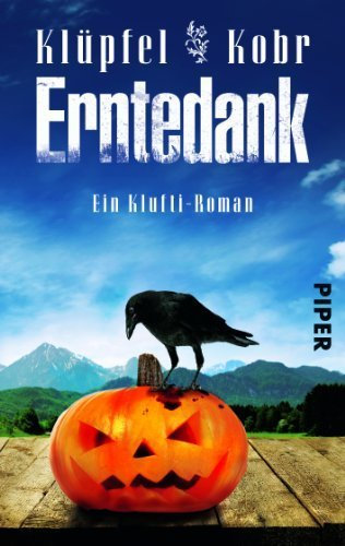 Erntedank: Ein Klufti-Roman von Klüpfel. Volker (2013) Taschenbuch