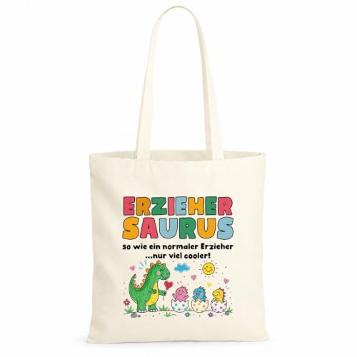 LIEBTASTISCH® Baumwolltasche Erziehersaurus so wie ein - Geschenk Erzieherin Erzieher Kindergarten Kita - Stofftasche Beutel Dankeschön Ausbildung Prüfung