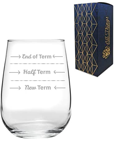 Novedad grabada gran copa de vino sin tallo regalo para profesor, fin de período, medio plazo, nuevo término, 19 onzas