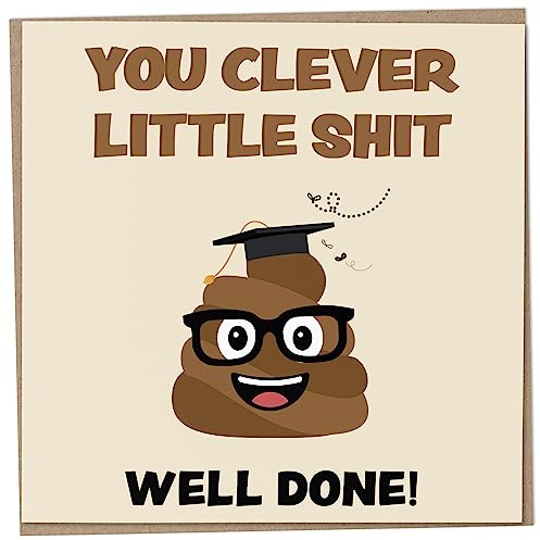 Mug Monster Glückwunschkarte zur bestandenen Prüfung, You Clever Little Shit Well Done, Abschlusskarte für Männer oder Frauen, bestandene A-Levels oder GCSEs, Proud of You-Karte