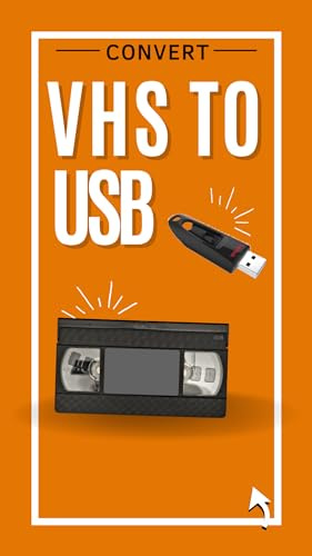 Convert and Transfer Your VHS or Camcorder Tape to a USB Stick