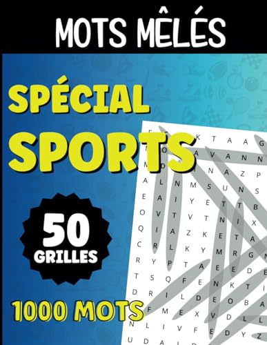 Mots Mêlés Spécial Sport: 50 Grilles, 1000 mots à trouver, 1 Grille par page, Grand Format 21,59 x 27,94 cm