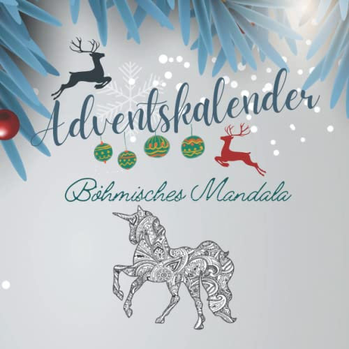 Adventskalender 2022: Mandala Einhorn Malvorlagen für Erwachsene, um Angst zu überwinden, sich ruhig zu fühlen, stressfrei zu sein und Ihre geistige ... 54 Premium-Farbseiten mit glänzendem Einband