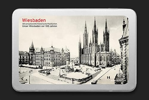 Wiesbaden 48 sensationelle historische Postkarten: Unser Wiesbaden vor 100 Jahren