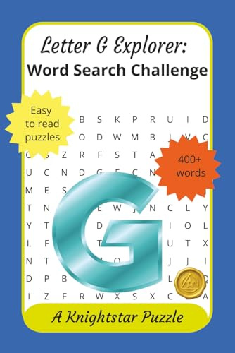 Letter G Explorer: Word search Challenge: 400+ words, large print, for adults, seniors, teens, 6x9 compact lightweight, great gift for word lovers or brain training fans
