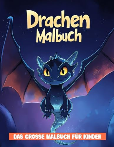 Drachen Malbuch: Perfekt für kleine Drachenliebhaber | Über 50 hochwertige Malvorlagen für Kinder.