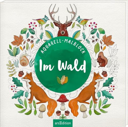 Aquarell-Malblock – Im Wald: Wunderbare Ausmalmotive und Mandalas, für Aquarell-Farben geeignet (Malprodukte für Erwachsene)