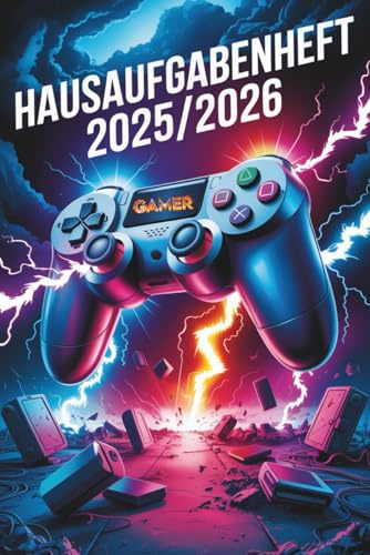 hausaufgabenheft 2025/2026: Jungs GAMER | schulplaner Gymnasium Grundschule MIT DATUM August - Juli