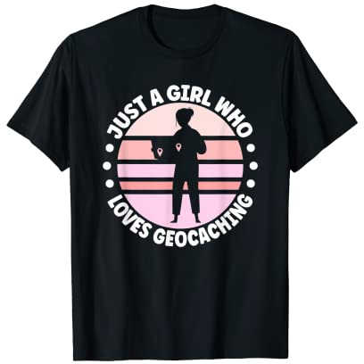 Geocaching Apparel Geocacher for Women T-Shirt
