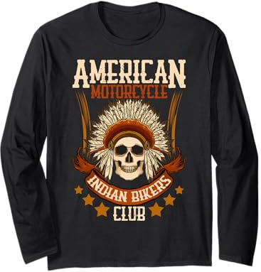American Motorcycle Indian Bikers Club Chopper Biker Langarmshirt
