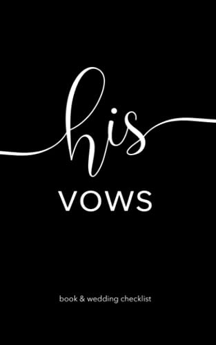 His Vows Book and Wedding Checklist (His Her Vow Books, Band 2)