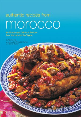 Authentic Recipes from Morocco (Authentic Recipes Series)