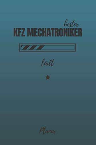 bester KFZ Mechatroniker lädt Planer: inkl. Kalender 2020/2021 für die Ausbildung o. Weiterbildung | Perfekt für Männer, die sich mit Autos auskennen | Ausbildungsbeginn Geschenk