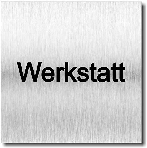 Schild Türschild Werkstatt UV Druck 12 x 12cm - 3mm Aluverbund - Made in Germany - Art.Nr. 2080