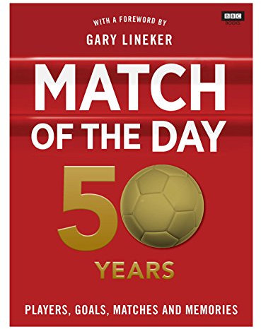 Match of the Day: 50 Years of Football