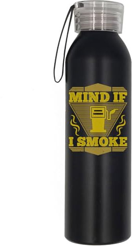 Bouteille d'eau légère avec bouchon à vis et bande noire avec inscription « Mind if I smoke » pour mécanicien, chauffeur de voiture, moteur, fumoir