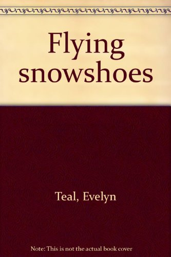 Flying snowshoes