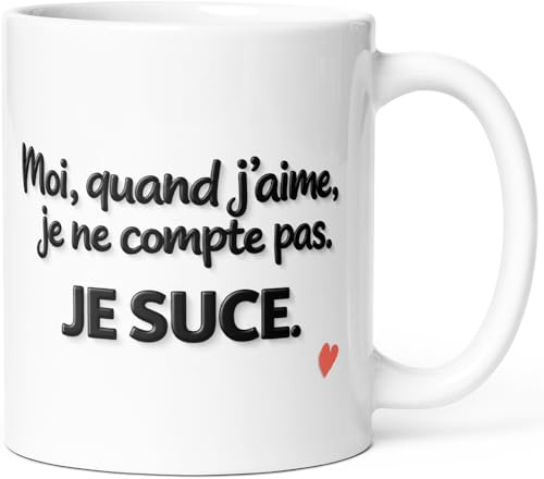 Dino Mugs Mug Humour Quand j'Aime je Suce Tasse Message Drôle Coquin Céramique 325ml Idée Cadeau Original Sexy pour Amie Ami Couple Collègue Copine Homme Amoureux pour Anniversaire Noël St Valentin