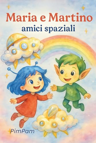 Maria e Martino, amici spaziali