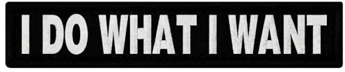 I Do What I Want Patch broderad emblem applikation fästkrok och ögla emblem