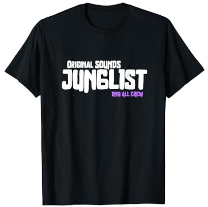 Junglist DnB Drum N Bass T-Shirt