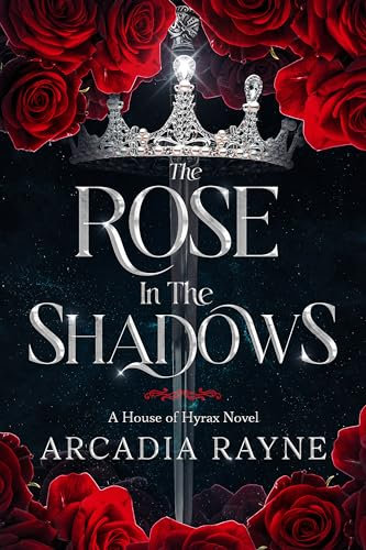 The Rose in the Shadows (House of Hyrax Book 1) (English Edition)