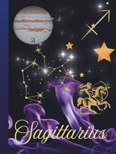 Sagittarius Zodiac Journal Celestial Fire Notebook Guided by Jupiter, Wisdom & Expansion: A Symbolic Astrology Notebook Featuring Sagittarius Constellation, Waxing Gibbous Moon & Sacred Crystals