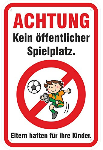 Schild Achtung/Kein öffentlicher Spielplatz aus Aluminium-Verbundmaterial 3mm stark 20 x 30 cm