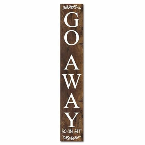 Geroclonup Große Unwillkommene Schilder, Go Away Go On Git, vertikales Schild für Veranda, stehend, hängend, großes Holz, Go Away Haustürschild, Heimdekoration, Bauernhaus, Wanddekoration, Außen- und