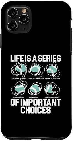 Coque pour iPhone 11 Pro Max Life Is A Series Of Important Choices Baseball Pichet