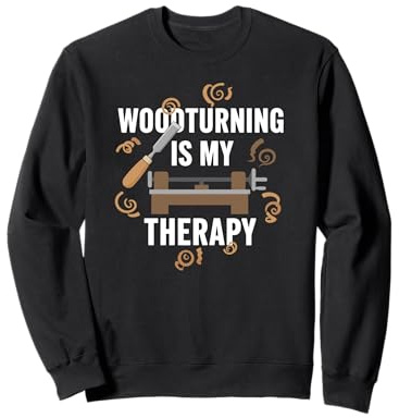 Woodturning Is My Therapy Lathe Chisel Shavings Sweatshirt