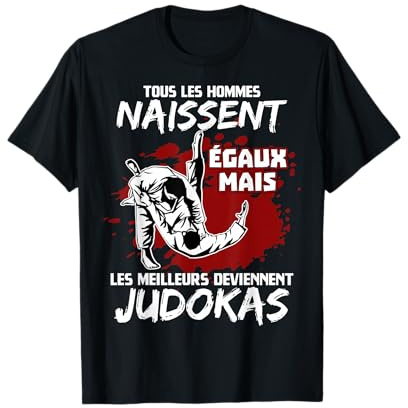 Judoka Idée Cadeau Judo Humour Arts Martiaux T-Shirt