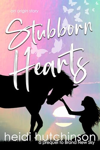 Stubborn Hearts