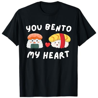 You Bento My Heart Boîte à bento kawaii pour amateur de nourriture japonaise T-Shirt
